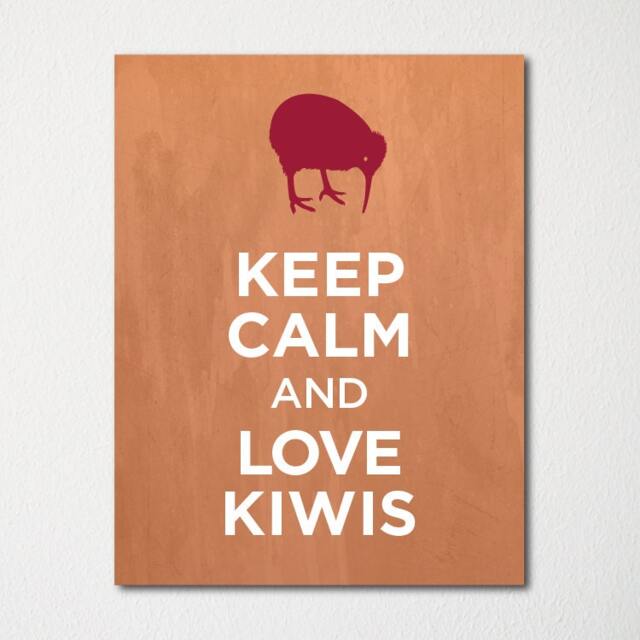 Keep Calm & Love Kiwis - Fine Art Print Choice Of Color Purchase 3 Receive 1 Free - image 1