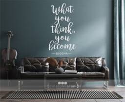 What You Think Become - Buddha Quote Vinyl Wall Decal Words Custom Home Decor - thumbnail 1