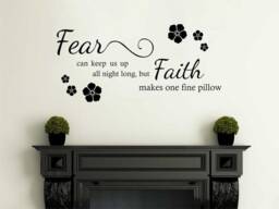 Fear & Faith Wall Art Sticker, Inspirational Quotes, Vinyl Decal, Modern Transfer - thumbnail 1