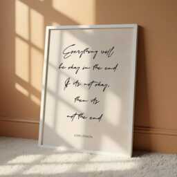 John Lennon Quote Print - Everything Will Be Okay in The End - Inspirational Wall Art Positive Poster Gift Of Encouragement - thumbnail 1
