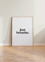 Just Breathe Print, Positive Quote Poster, Aesthetic Wall Art Home Decor, Relaxing Inspiring Print - thumbnail 1