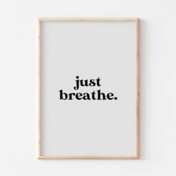 Just Breathe Print, Positive Quote Poster, Aesthetic Wall Art Home Decor, Relaxing Inspiring Print - thumbnail 2