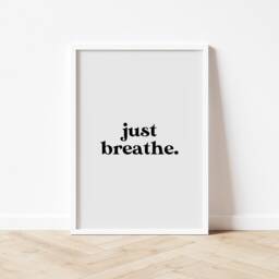 Just Breathe Print, Positive Quote Poster, Aesthetic Wall Art Home Decor, Relaxing Inspiring Print - thumbnail 3