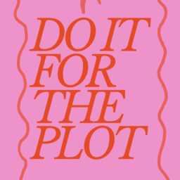 Do It For The Plot - Book Posters, Quotes Print, Bookish Lover Art Print Romantasy Romance, Funny Gift For Reader, Tog, Empyrean Acotar - thumbnail 2