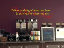 Believe Nothing Of What You Hear & Only Half See Vinyl Wall Decal E00272 - thumbnail 1