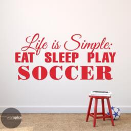 Life Is Simple Eat Sleep Play Soccer Football Vinyl Wall Decal Sticker Art Home Decor Sports - thumbnail 1