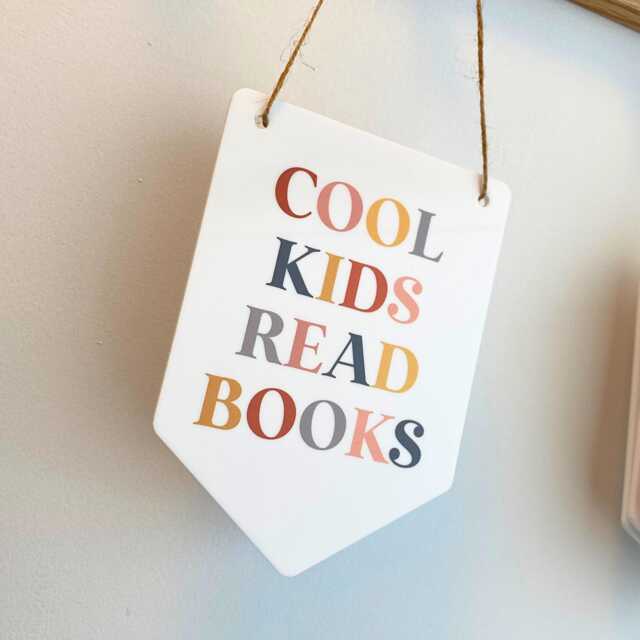 Cool Kids Read Books Sign - Acrylic Pennant, Reading Corner Decor - image 1