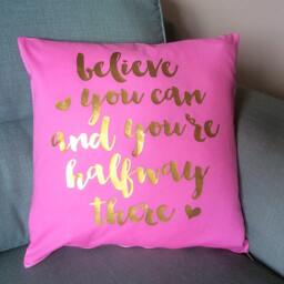 Motivational Quotes Cushion Cover, Believe You Can & You're Halfway There - thumbnail 2