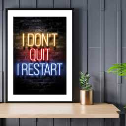 I Don't Quit Restart - Wall Print Art Abstract Game Colourful Neon Gift Idea Printed Paint Poster A5 A4 A3 Framed Unframed - thumbnail 3