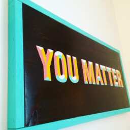 You Matter Hand Painted Wood Sign - Inspirational Sign, Unique Nursery Decor, Baby Shower Gift, Rustic Wall Art - thumbnail 3