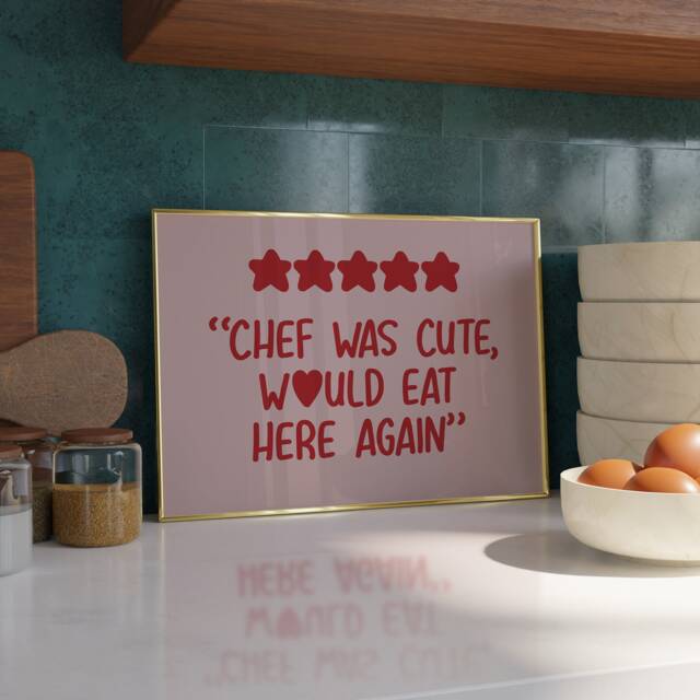 Chef Was Cute Print - Aesthetic Room Decor Minimalist Trendy Kitchen Poster Wall Art Dining A4 - image 1
