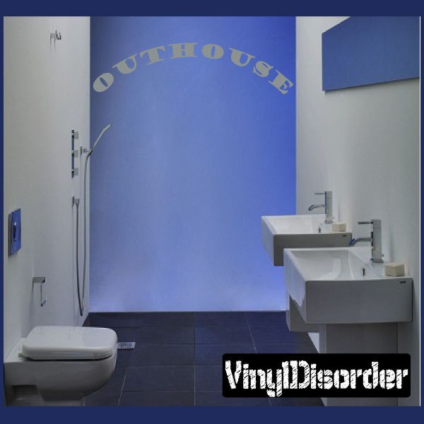 Outhouse - Vinyl Wall Decal Quotes Sticker Bathroomquotes13Et - image 1
