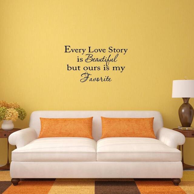 Vwaq Every Love Story Is Beautiful, But Ours My Favorite Wall Decal Vwaq-1631 - image 1