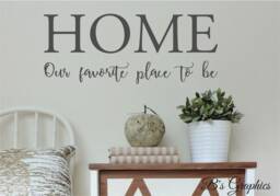 Home Our Favorite Place To Be-Vinyl Wall Decal - Entryway Decor - Home Family - thumbnail 1