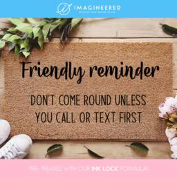 Friendly Reminder Door Mat - Unless You Call Or Text First Funny Welcome Doormat Doormats Family Gifts Personalized - thumbnail 1
