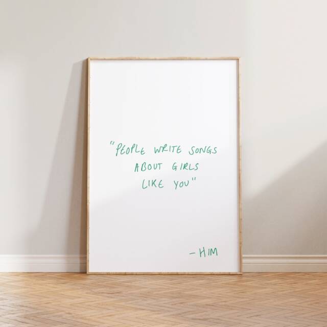 Music Print, Wall Art, Hand Written Quote Poster, Decor, Drawn People Write Songs About You Fan Gift Art - image 1