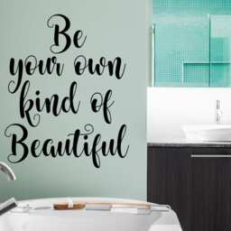 Be Your Own Kind Of Beautiful Wall Decal - Yourself Decor Hello Art Beautiful Decal - thumbnail 2