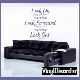 Look Up Not Down Look Forward Back Out - Vinyl Wall Decal Quotes Sticker I001Et - thumbnail 1