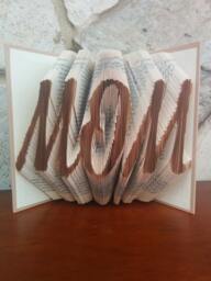 Mom - Folded Book Art Fully Customizable, Mom, Mother's Day - thumbnail 1
