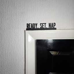 Ready. Set. Nap Door Topper, Shelf Decor, Wall Quirky Home Interior Gift, Door Decoration - thumbnail 3