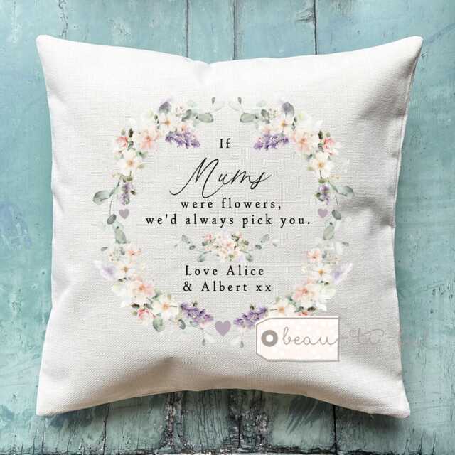 Personalised If Grandmas Mums Nannas Aunties Moms Mams Nanny Granny Were Flowers Mother's Day Gift Home Linen Style Cushion Birthday - image 1
