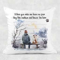 Personalised Dog Memorial Cushion Cover, When You Miss Me Have No Fear, Hug This Cover Pillow Case Custom Gift - Pet Gift - thumbnail 2
