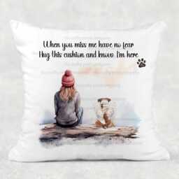 Personalised Dog Memorial Cushion Cover, When You Miss Me Have No Fear, Hug This Cover Pillow Case Custom Gift - Pet Gift - thumbnail 1