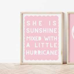 Girls Pink Positive Inspirational Room Prints For Bedroom Or Nursery, She Is Sunshine Mixed With A Little Hurricane - thumbnail 3