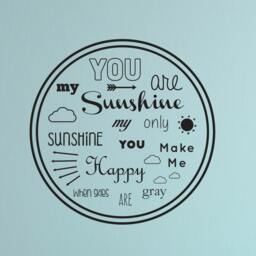 You Are My Sunshine Vinyl Wall Decal - Nursery Decor - thumbnail 1
