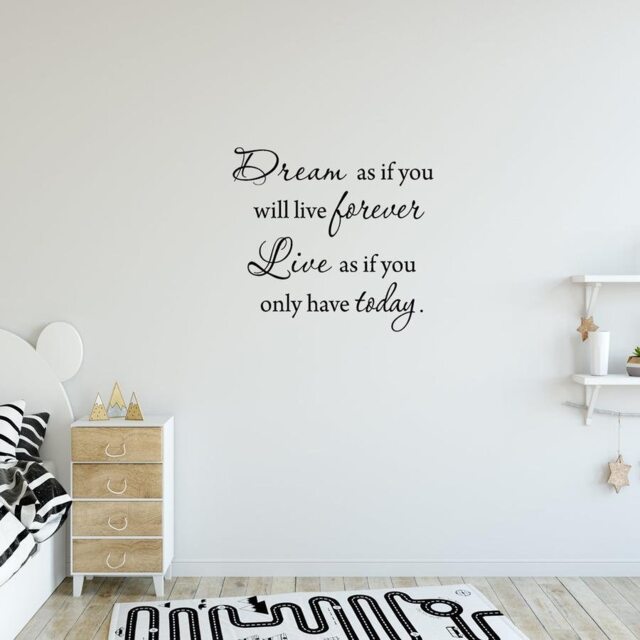Dream As If You Will Live Forever Vinyl Wall Art Decal Inspirational Saying - image 1