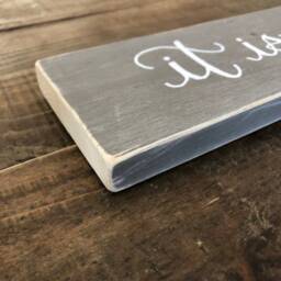 Handmade Rustic Wood Sign, It Is Well, Inspirational Wall Decor - thumbnail 3