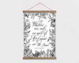 Whatever Our Souls Are Made Of, His & Mine The Same - Emily Bronte Quote On Canvas With Hanger Frames - thumbnail 1