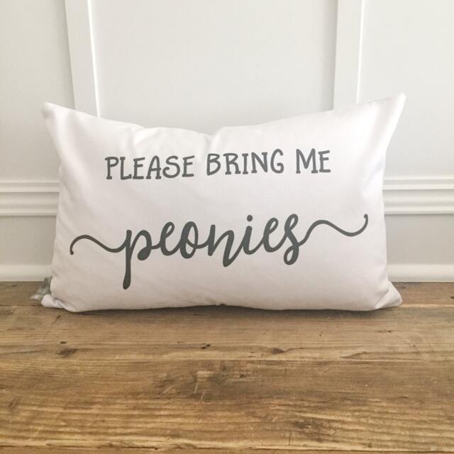 Please Bring Me Peonies Pillow Cover - Floral Farmhouse Decor - image 1