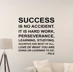 Success Is No Accident Wall Decal Pele Quote Sign Gym Vinyl Sticker Sport Soccer Player Fan Gift Playroom Football Decor Art Print Q937 - thumbnail 1