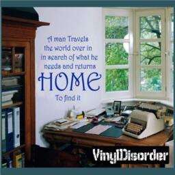 A Man Travels The World Over in Search Of What He Needs & Returns - Vinyl Wall Decal Quotes Sticker Quotesfamily25Et - thumbnail 1