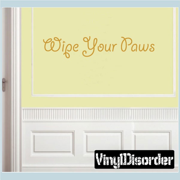 Wipe Your Paws - Vinyl Wall Decal Quotes Sticker Mudroomquotes06Et - image 1