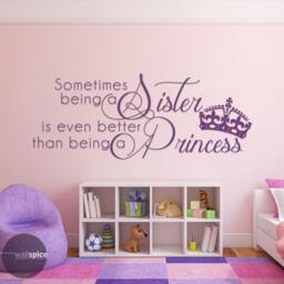 Sometimes Being A Sister Is Even Better Than Princess Vinyl Wall Decal Sticker - thumbnail 3