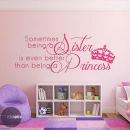 Sometimes Being A Sister Is Even Better Than Princess Vinyl Wall Decal Sticker - thumbnail 2