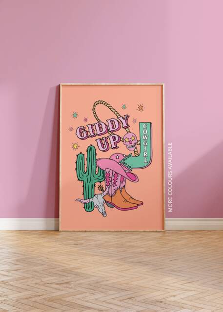 Giddy Up Cowgirl Art Print - A5 A4 A3 Unframed Poster Home Decor Wall Western Themed Quote Cowboy Boots Yeehaw - image 1