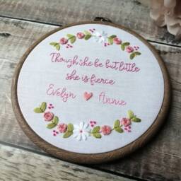 Though She Be But Little Is Fierce, Personalised Hand Embroidered Hoop, Girls Nursery Wall Art, Gifts For - thumbnail 2