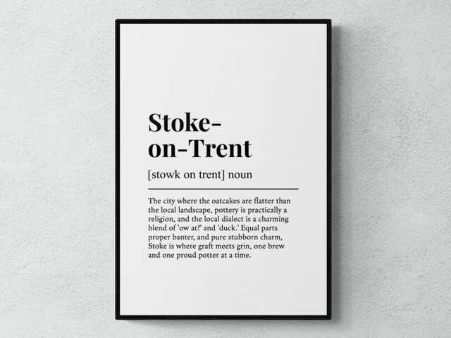 Stoke-On-Trent Funny Definition Staffordshire Gift Wall Art Print - image 1