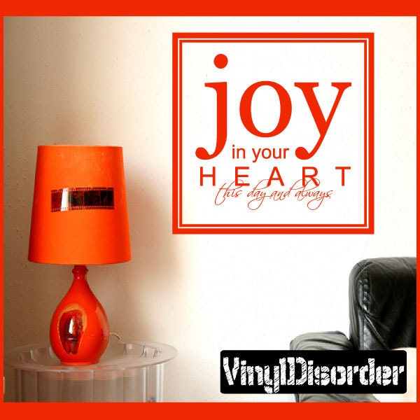 Joy in Your Heart - Vinyl Wall Decal Quotes Sticker Hj001Joyinviet - image 1