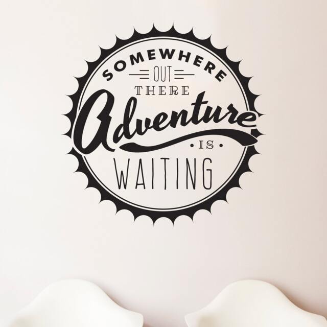 Somewhere Adventure Waiting Quote - Wall Decal Custom Vinyl Art Stickers - image 1