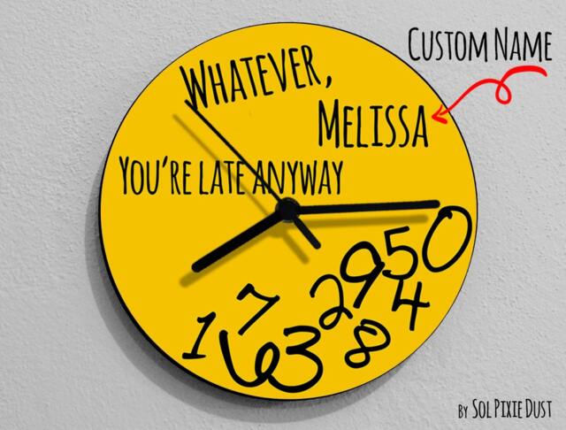 Custom Name Whatever, You're Late Anyway/Round Yellow - Wall Clock - image 1