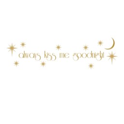 Always Kiss Me Goodnight Art Deco Nuevo Quote - Wall Decal Custom Vinyl Stickers - thumbnail 3