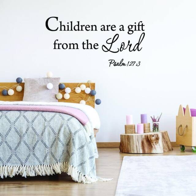 Children Are A Gift From The Lord Psalm 1273 Wall Decal Nursery Art - Vwaq 3003 - image 1