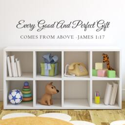 Every Good Gift & Every Perfect - Scripture Vinyl Lettering Decal Wall Words Bible Verse James 117 Shakespeare Quote Wall Decal- 060 - thumbnail 2