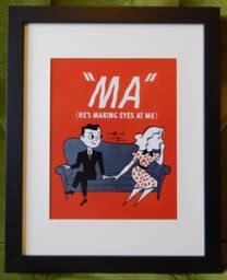 Ma He's Making Eyes At Me Matted & Framed Art Print [12x15] - thumbnail 1