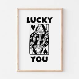 Lucky You Print Poster, Queen Print, Funny Typography Card Wall Eclectic Pink Art, Decor - thumbnail 2