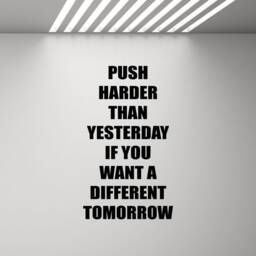 Push Harder Than Yesterday Quote Wall Decal Fitness Poster Sport Inspirational Sayings Gift Mural Vinyl Sticker Gym Decor Art Print D82 - thumbnail 2